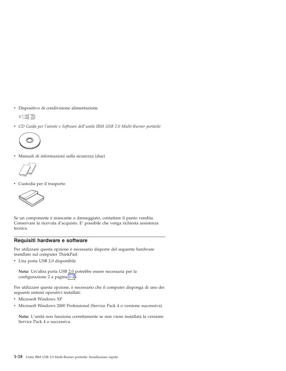 Requisiti, Hardware, Software | IBM 22P9189 User Manual | Page 32 / 138