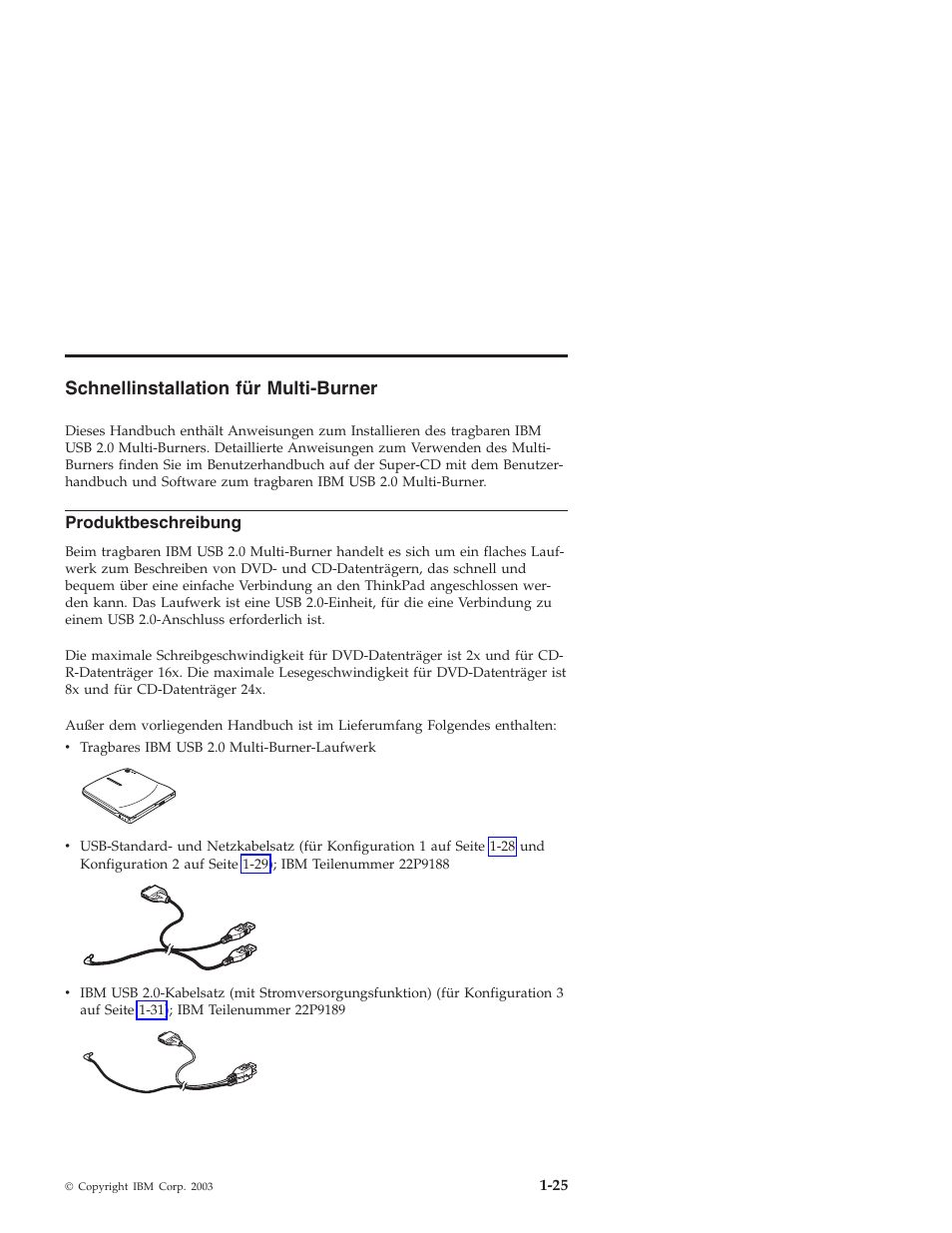 Schnellinstallation, Multi-burner, Produktbeschreibung | IBM 22P9189 User Manual | Page 39 / 138