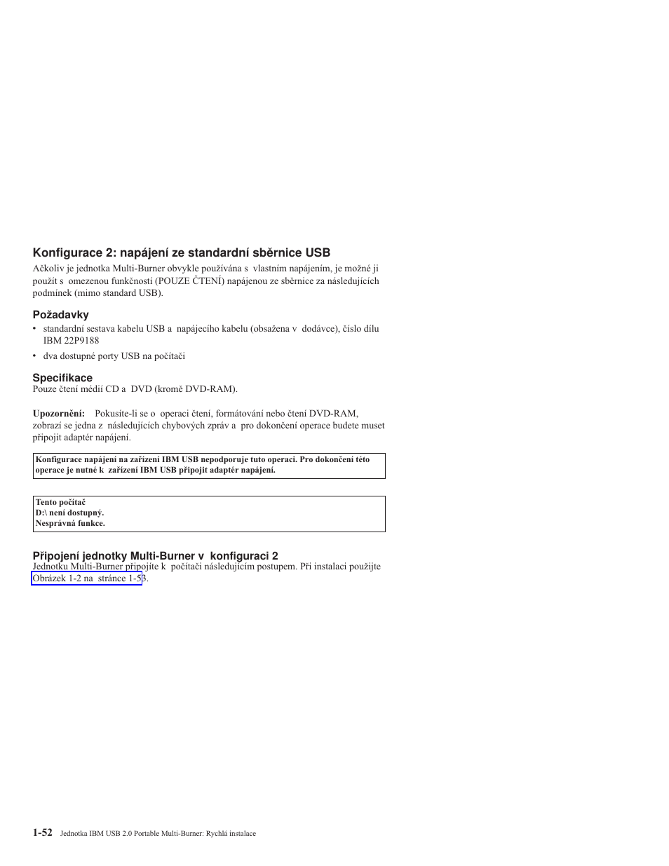 Konfigurace, Napájení, Standardní | Sběrnice | IBM 22P9189 User Manual | Page 66 / 138