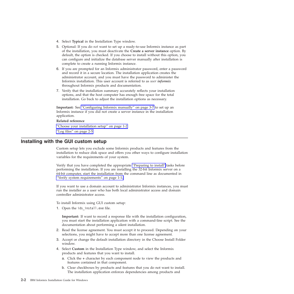Installing with the gui custom setup | IBM GC23-7753-05 User Manual | Page 22 / 56
