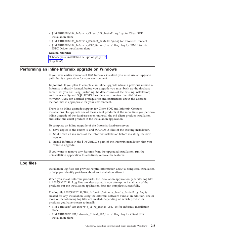 Performing an inline informix upgrade on windows, Log files | IBM GC23-7753-05 User Manual | Page 25 / 56