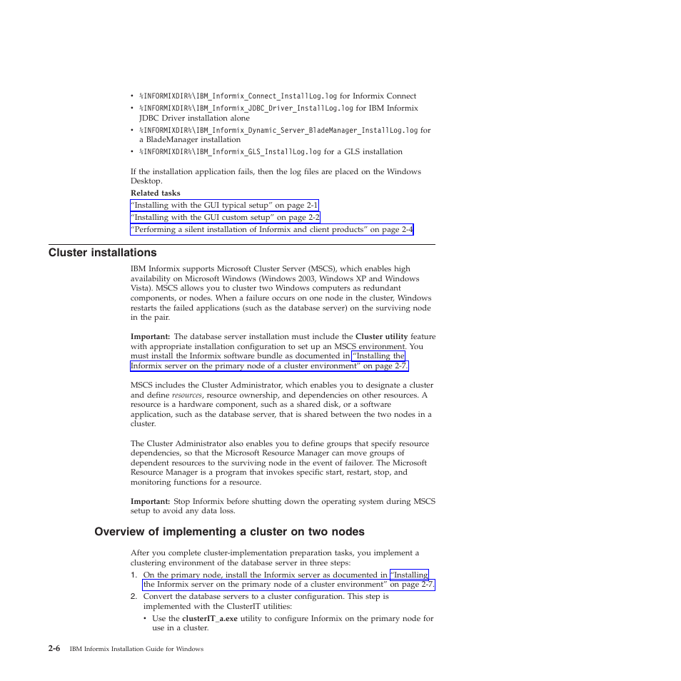 Cluster installations, Overview of implementing a cluster on two nodes | IBM GC23-7753-05 User Manual | Page 26 / 56