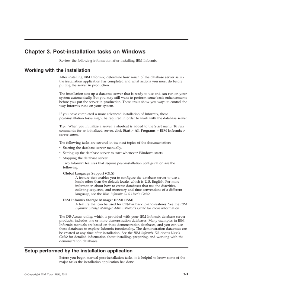 Chapter 3. post-installation tasks on windows, Working with the installation, Setup performed by the installation application | Chapter 3. post-installation tasks on windows -1 | IBM GC23-7753-05 User Manual | Page 33 / 56