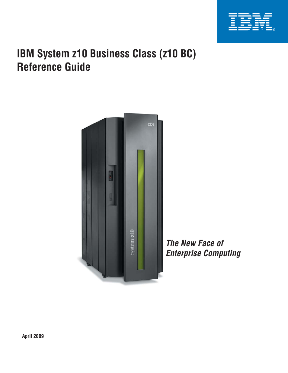 IBM Z10 BUISNESS CLASS Z10 BC User Manual | 67 pages