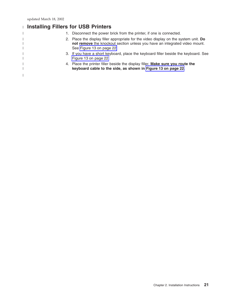 Installing fillers for usb printers | IBM TM7 User Manual | Page 45 / 210