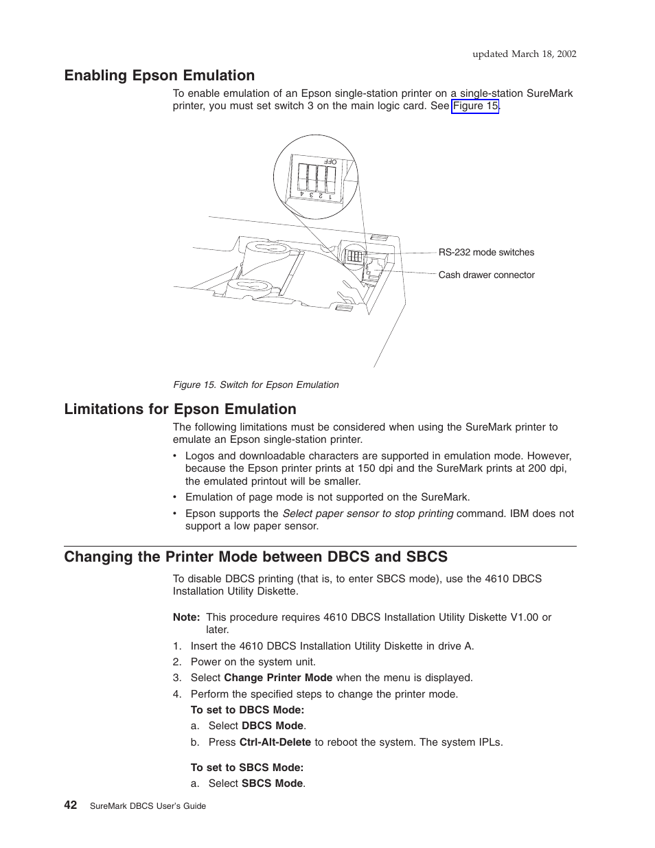 Enabling epson emulation, Limitations for epson emulation, Changing the printer mode between dbcs and sbcs | Switch for epson emulation | IBM TM7 User Manual | Page 66 / 210