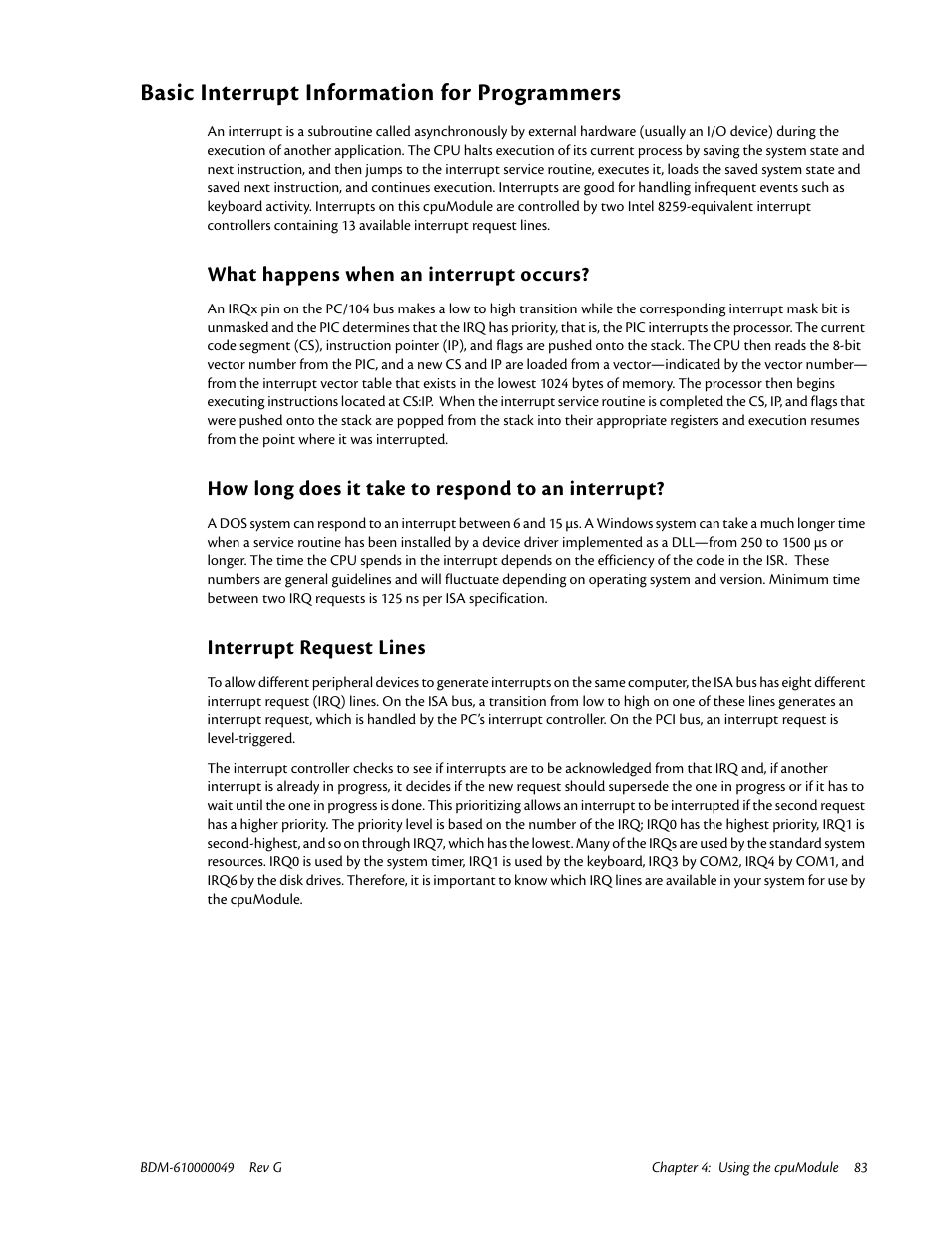 Basic interrupt information for programmers, What happens when an interrupt occurs, How long does it take to respond to an interrupt | Interrupt request lines | IBM BDM-610000049 User Manual | Page 93 / 120