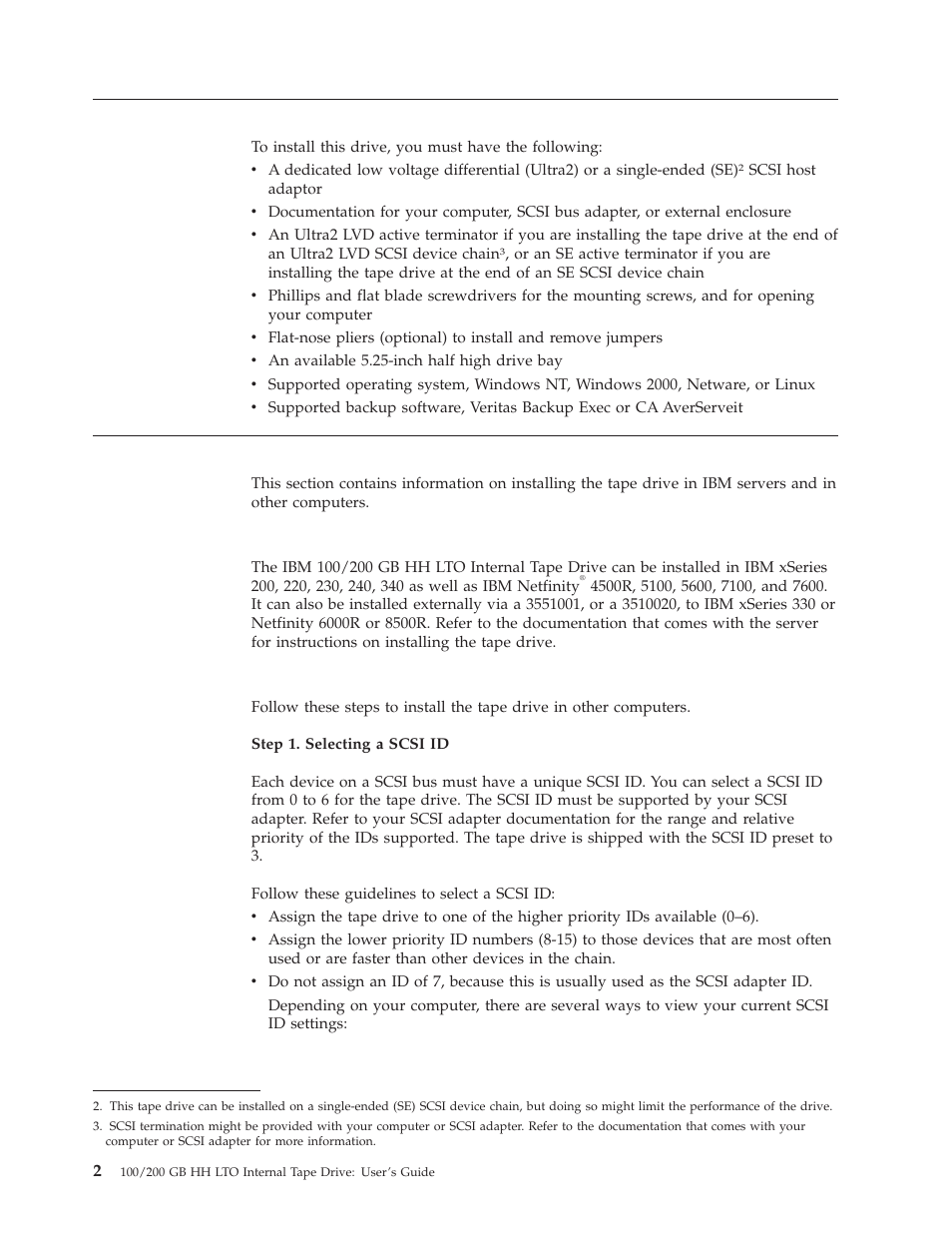 Installation requirements, Installing the drive, Installing the drive in ibm servers | General installation instructions | IBM HH LTO User Manual | Page 12 / 48