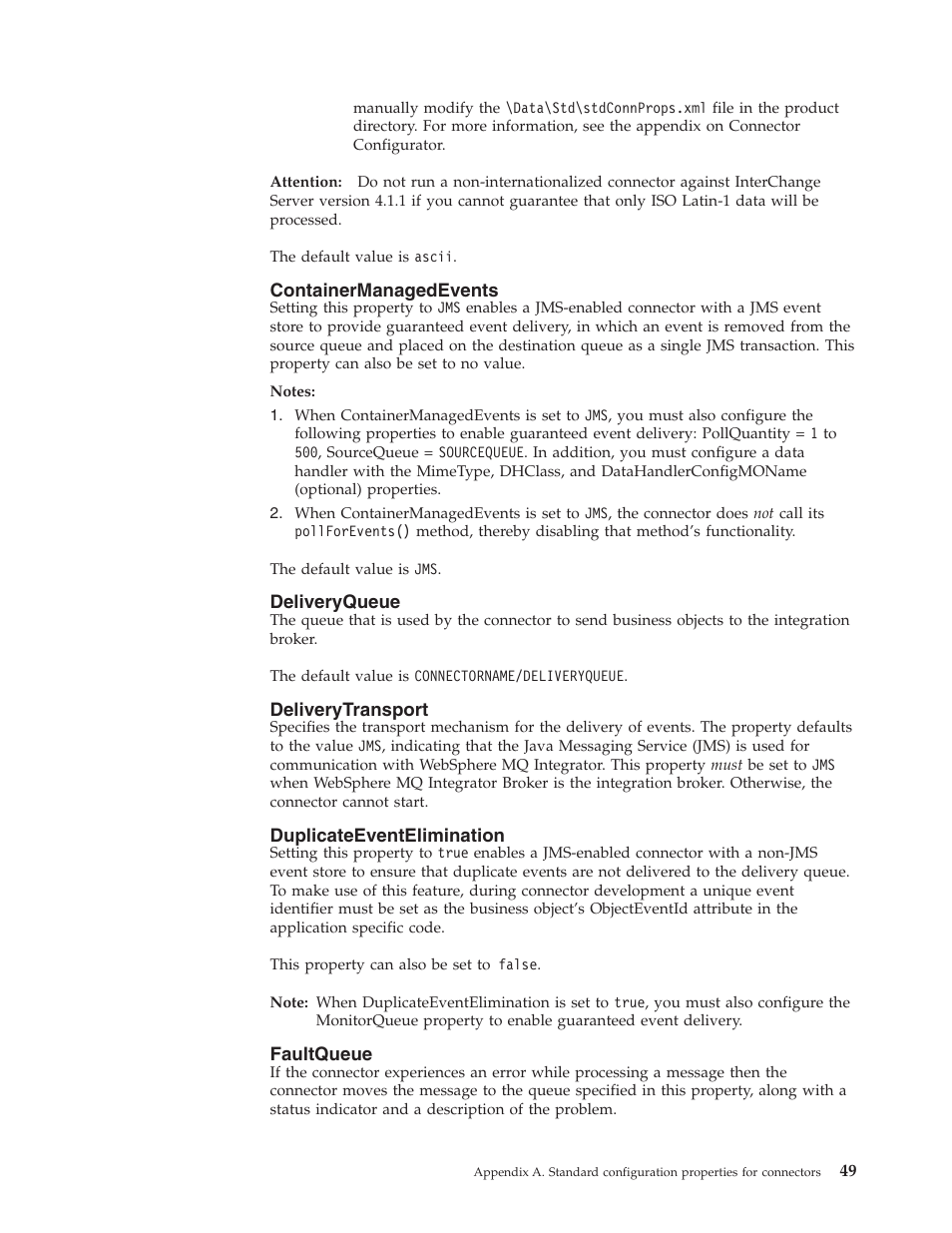 Containermanagedevents, Deliveryqueue, Deliverytransport | Faultqueue | IBM WebSphere Business Integration Adapter User Manual | Page 59 / 92