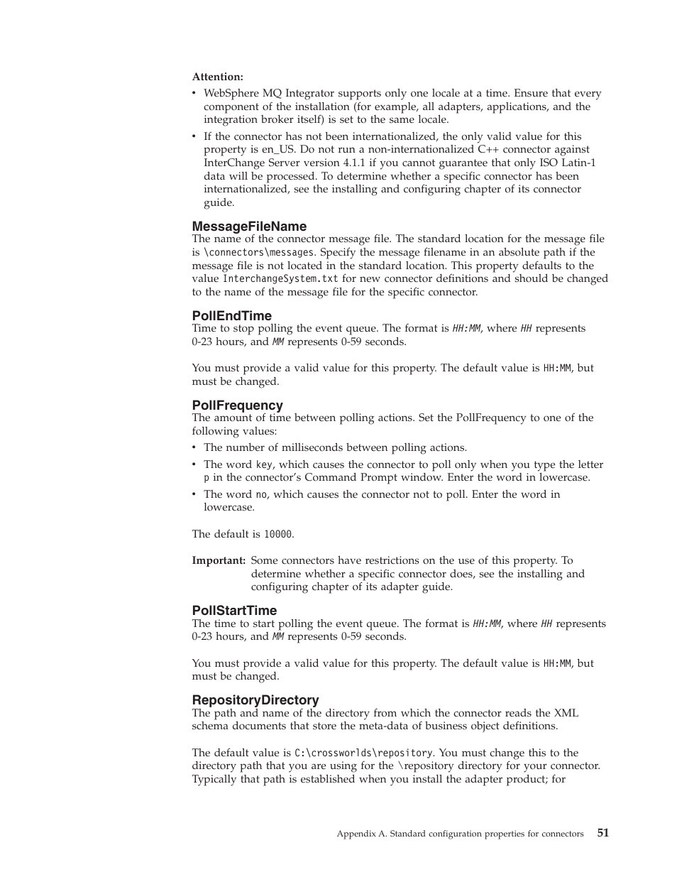Messagefilename, Pollendtime, Pollfrequency | Pollstarttime, Repositorydirectory | IBM WebSphere Business Integration Adapter User Manual | Page 61 / 92