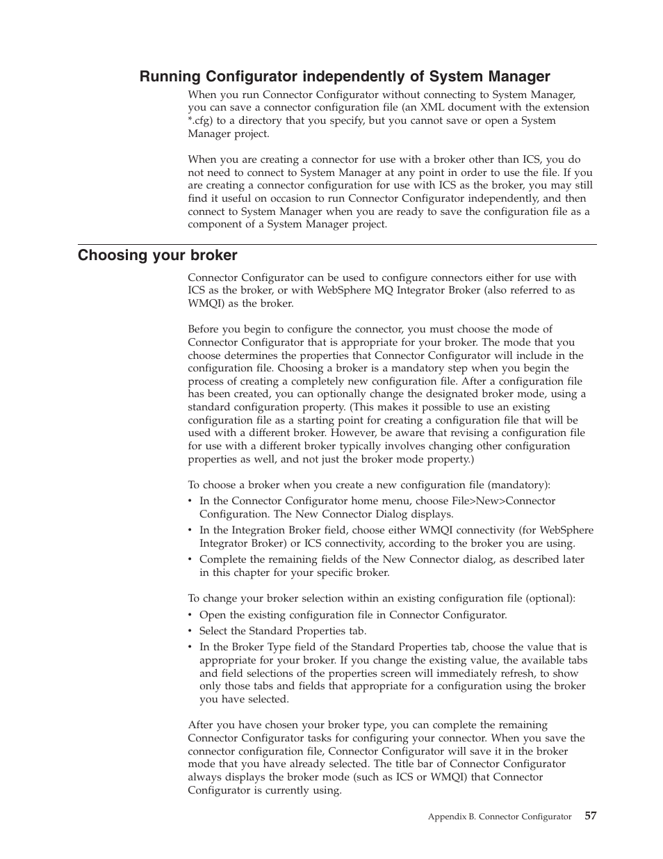 Choosing your broker | IBM WebSphere Business Integration Adapter User Manual | Page 67 / 92