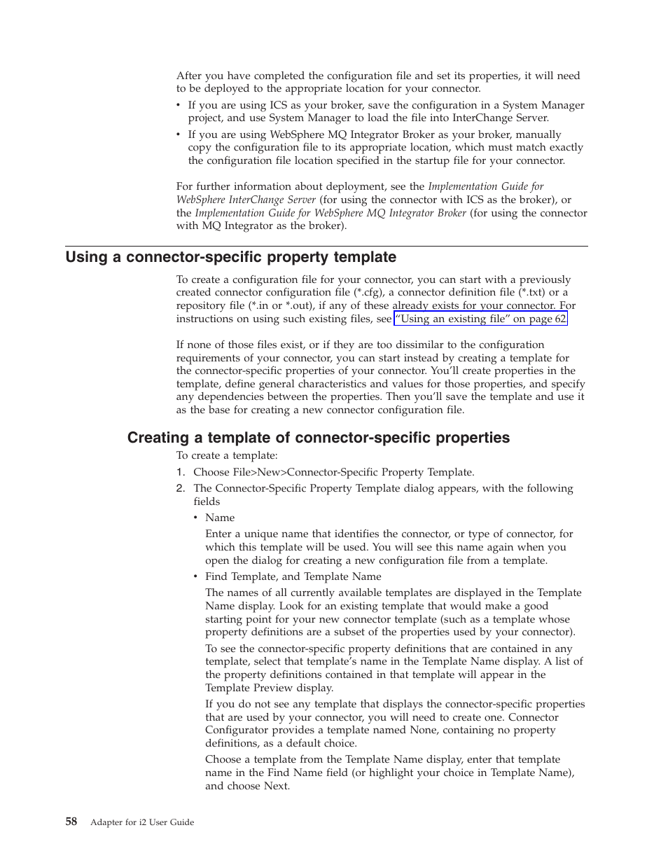 Using a connector-specific property template | IBM WebSphere Business Integration Adapter User Manual | Page 68 / 92