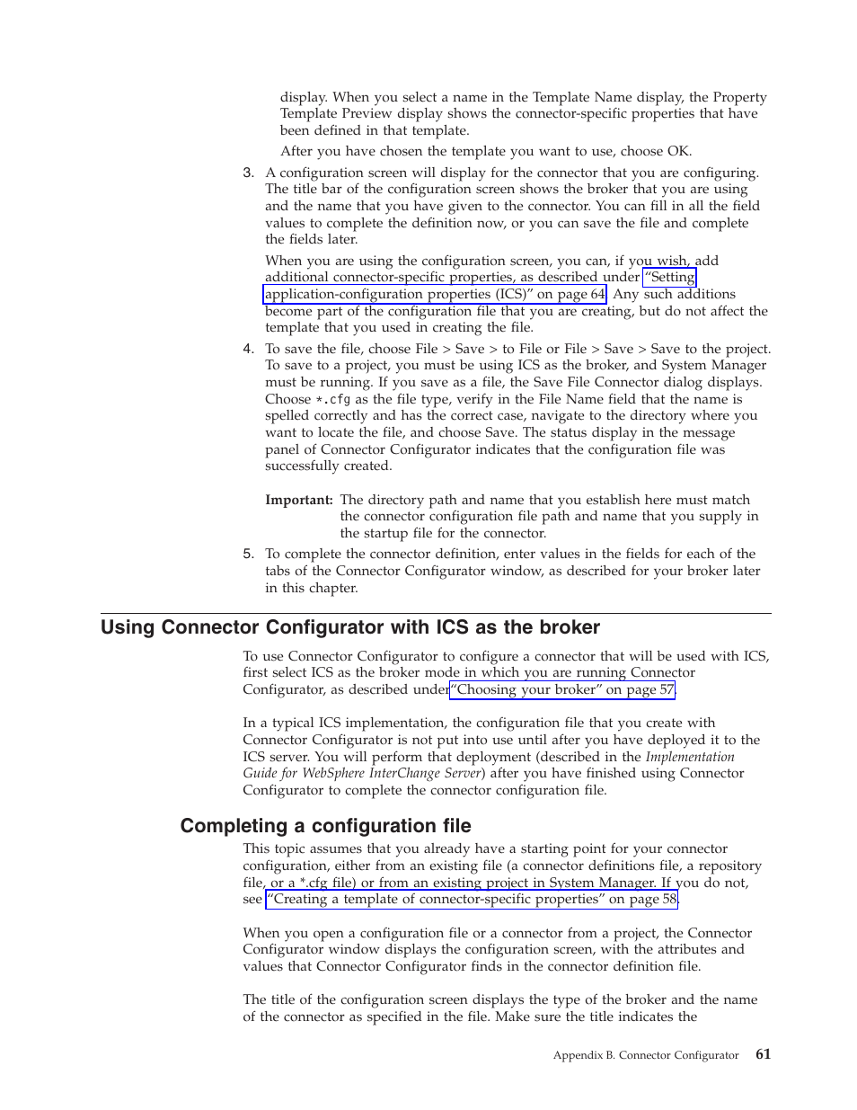 Completing a configuration file | IBM WebSphere Business Integration Adapter User Manual | Page 71 / 92