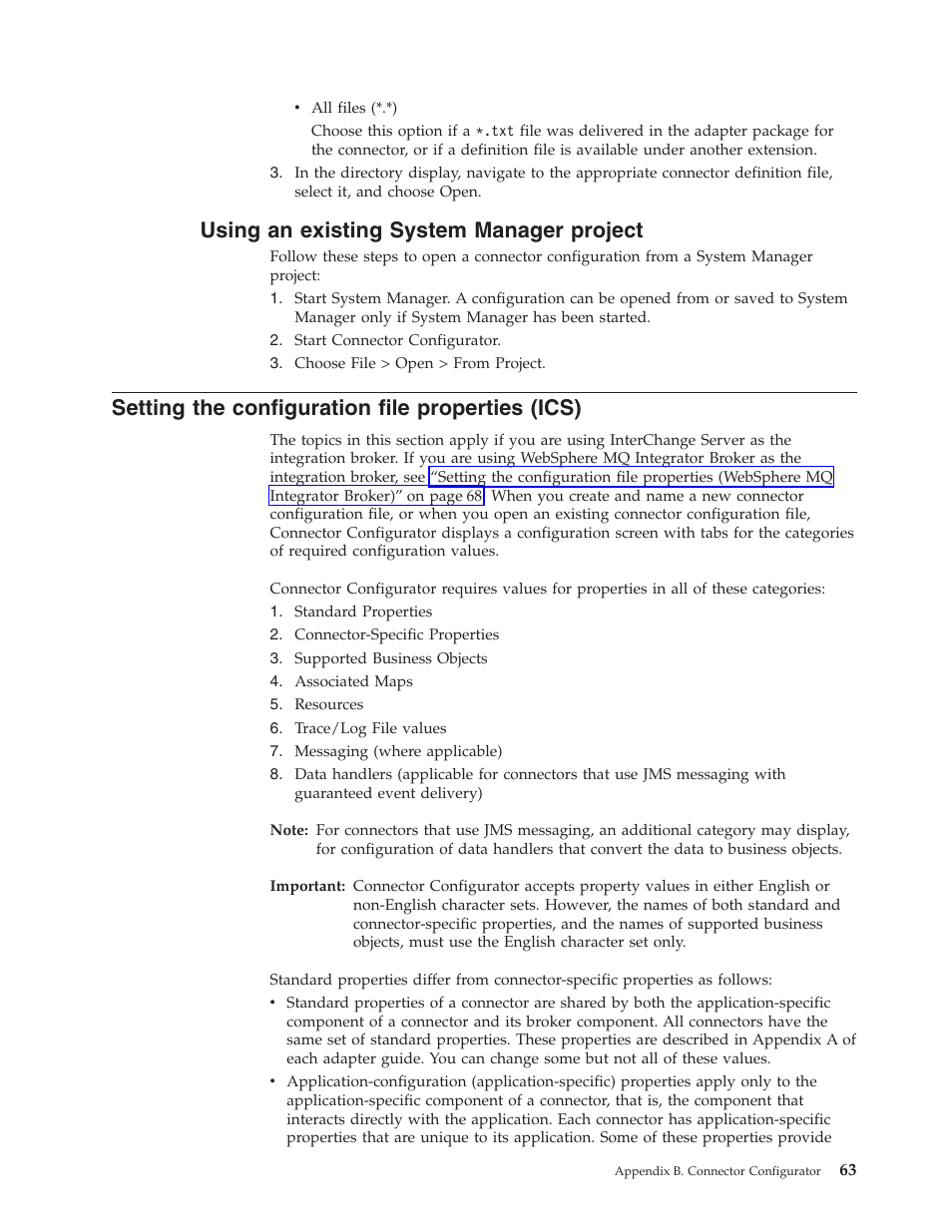 Using an existing system manager project, Setting the configuration file properties (ics) | IBM WebSphere Business Integration Adapter User Manual | Page 73 / 92