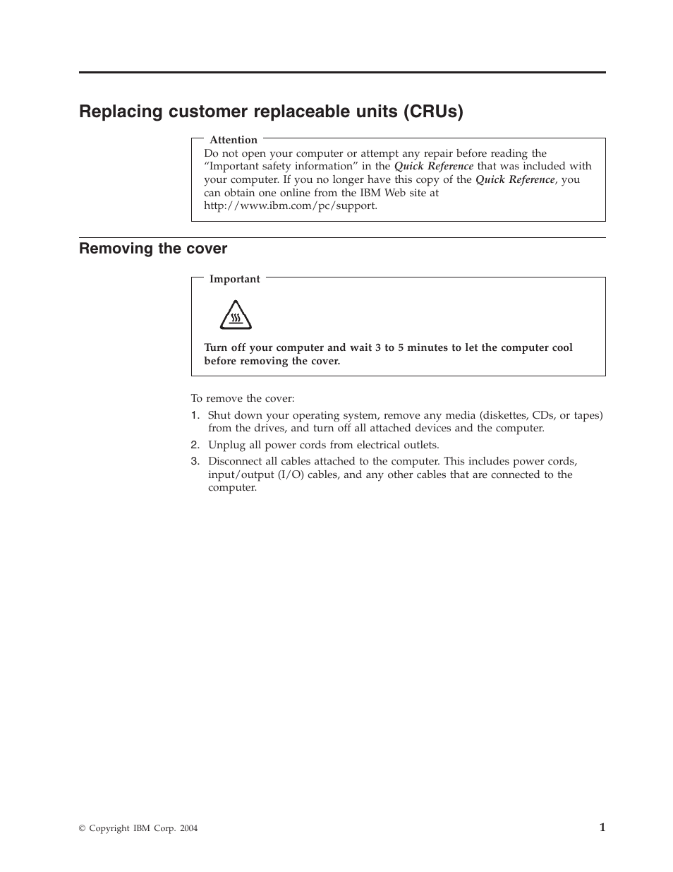 Replacing customer replaceable units (crus), Removing the cover, Replacing | Customer, Replaceable, Units, Crus), Removing, Cover | IBM THINKCENTRE 8141 User Manual | Page 9 / 28