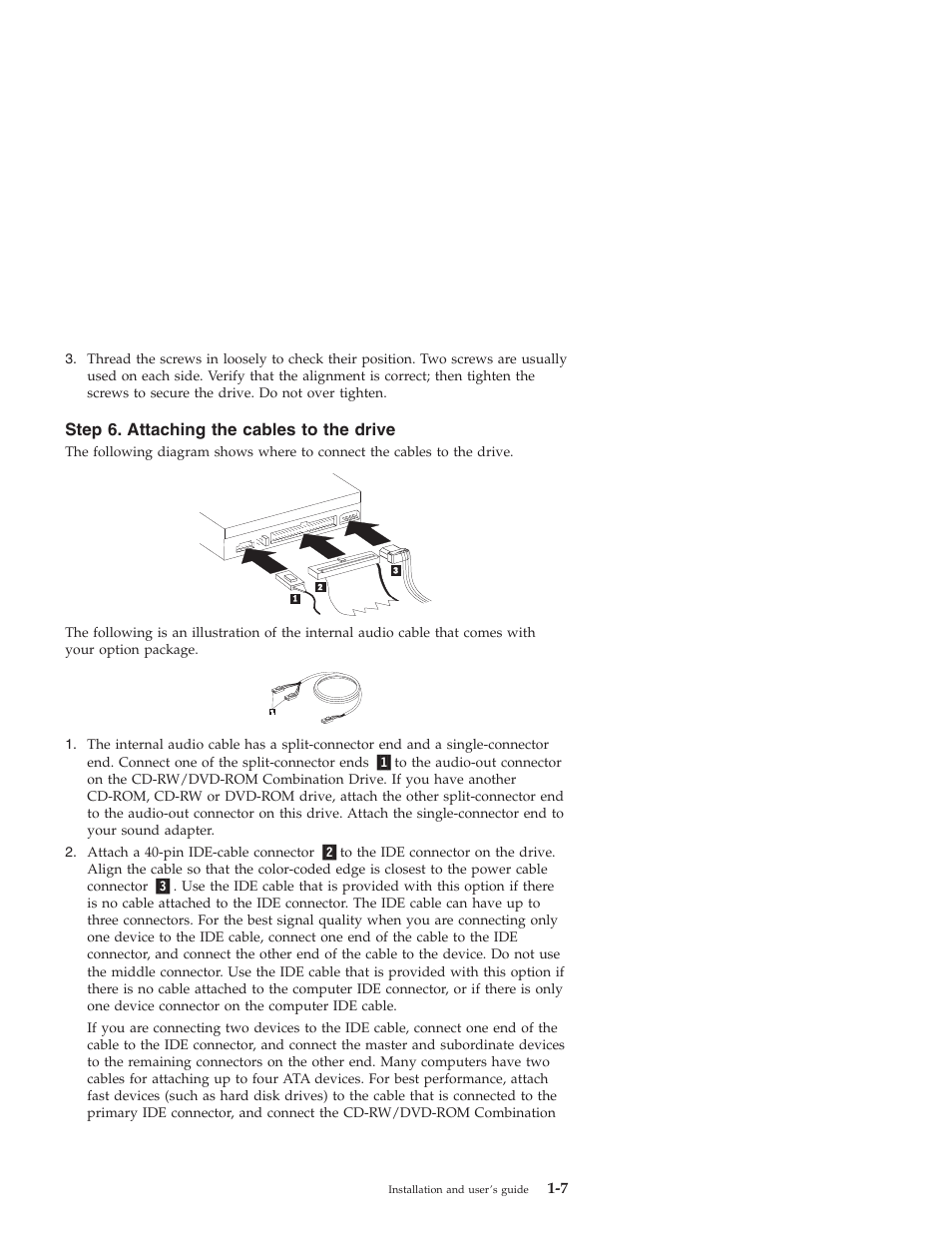 Step 6. attaching the cables to the drive | IBM 22P7035 User Manual | Page 17 / 54