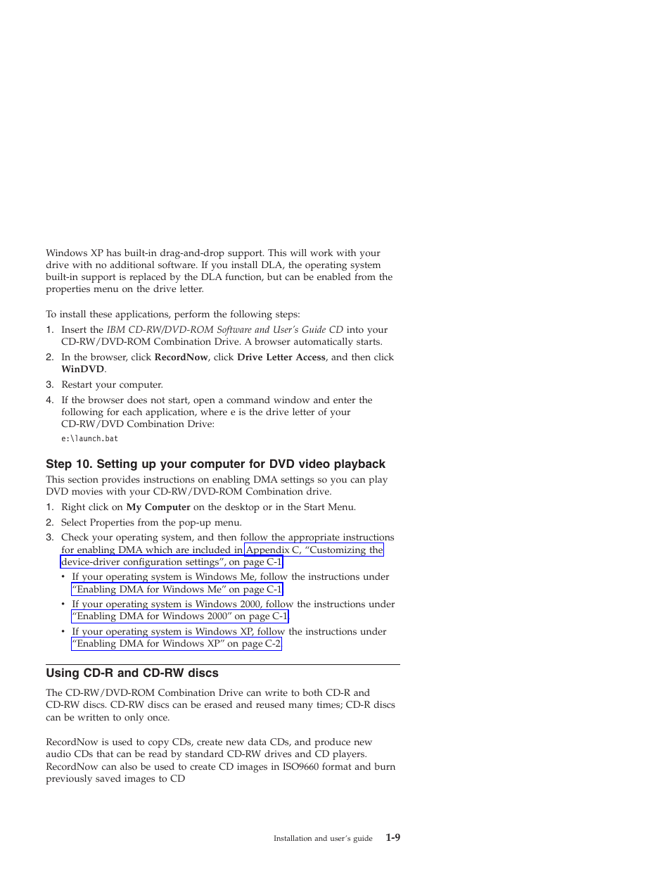 Using cd-r and cd-rw discs | IBM 22P7035 User Manual | Page 19 / 54