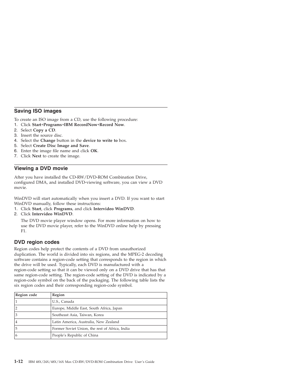 Saving iso images, Viewing a dvd movie, Dvd region codes | IBM 22P7035 User Manual | Page 22 / 54