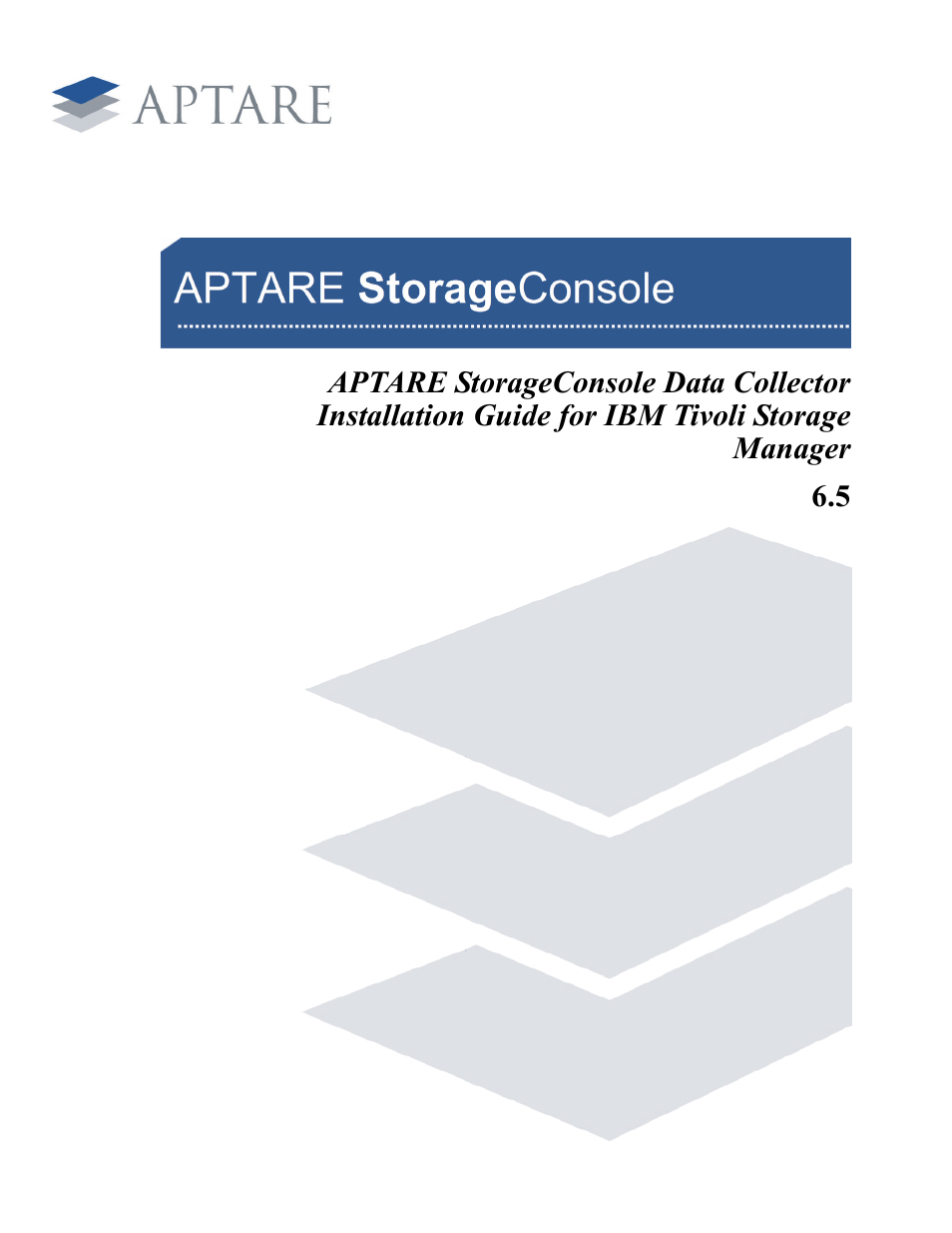 IBM APTARE 6.5 User Manual | 46 pages
