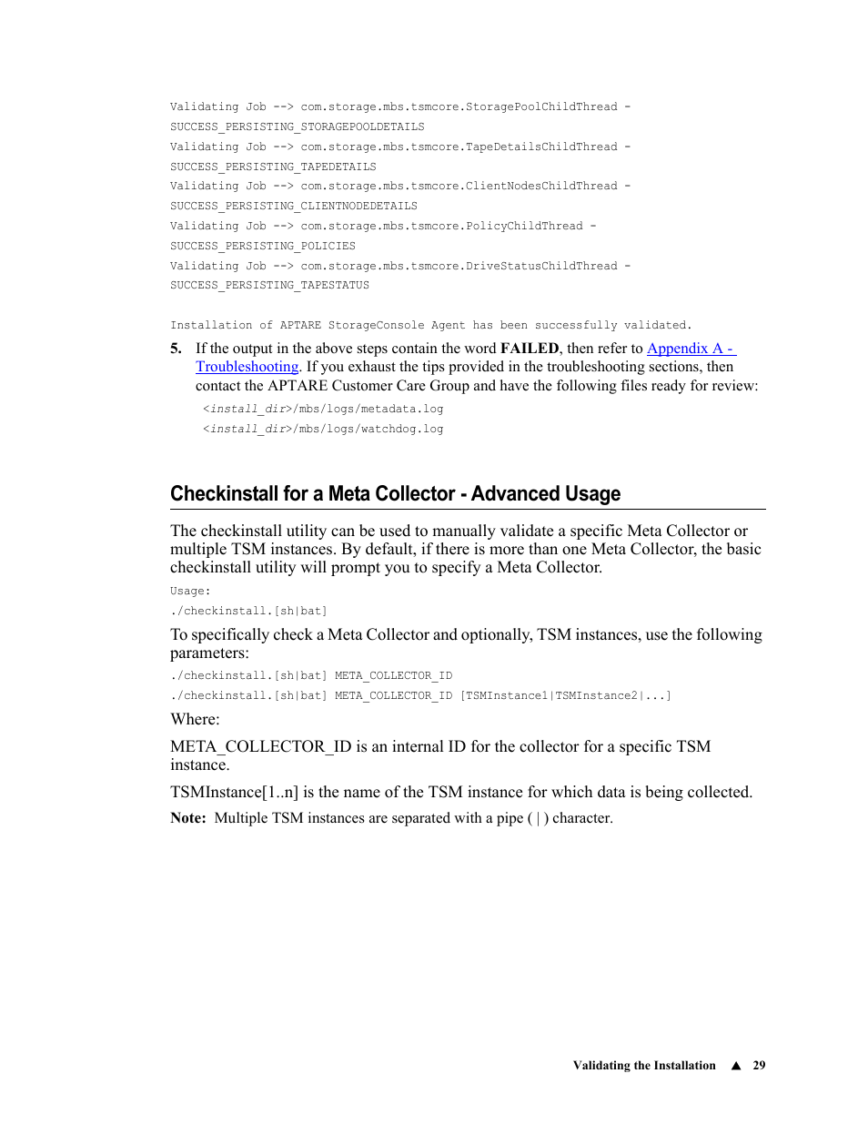 Checkinstall for a meta collector - advanced usage | IBM APTARE 6.5 User Manual | Page 35 / 46