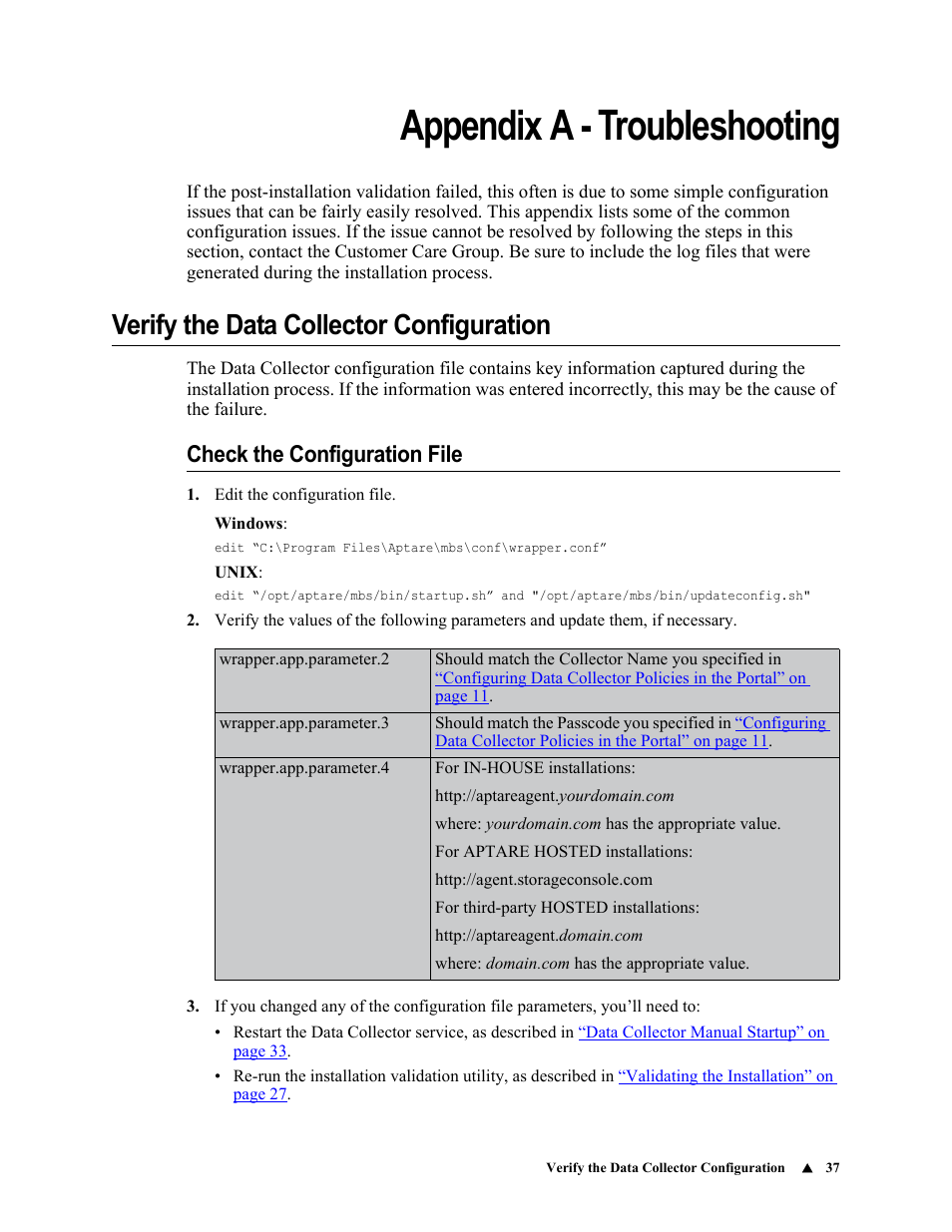 Verify the data collector configuration, Check the configuration file, Appendix a - troubleshooting | IBM APTARE 6.5 User Manual | Page 43 / 46