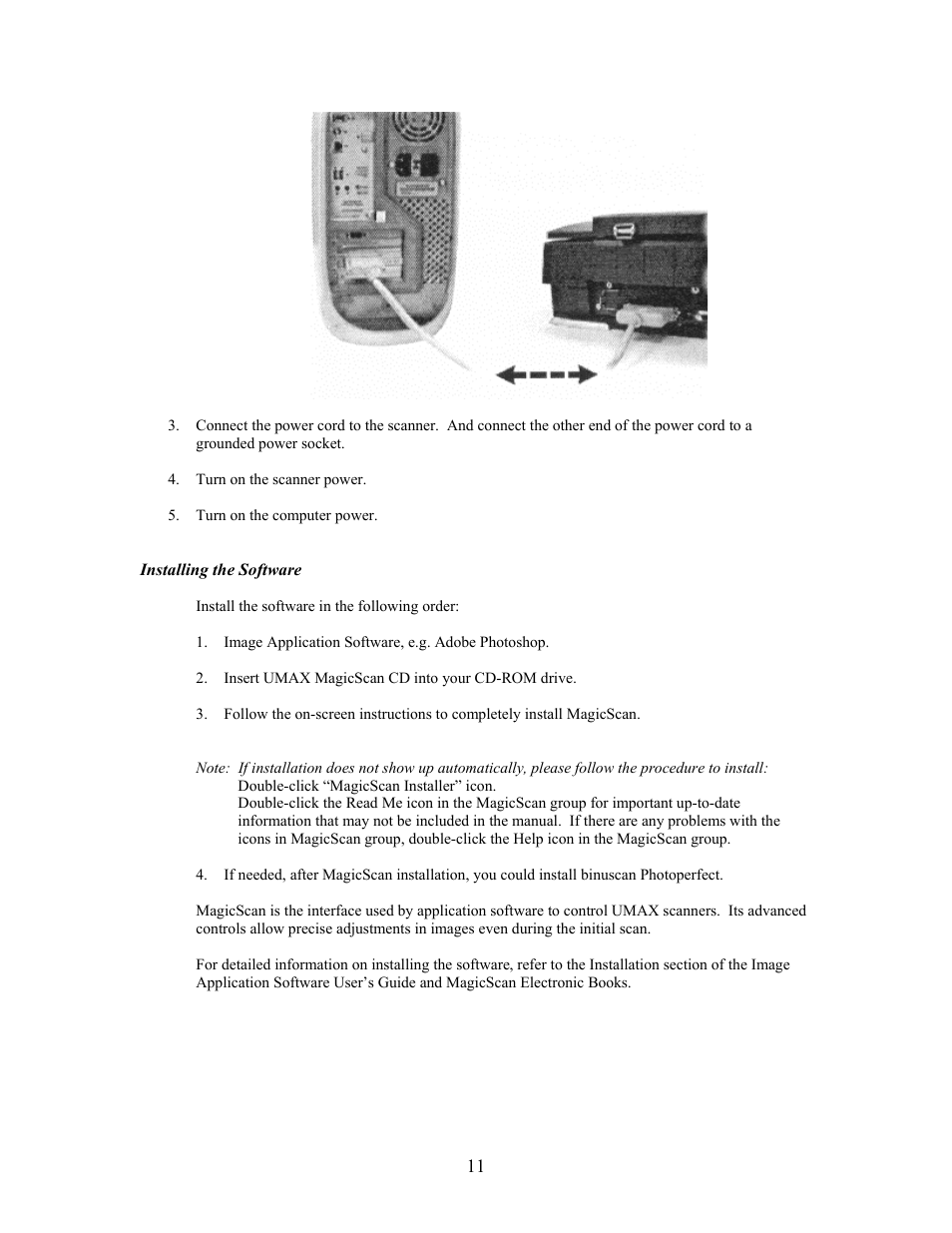 Installing the software | IBM PowerLook 2100XL User Manual | Page 11 / 26