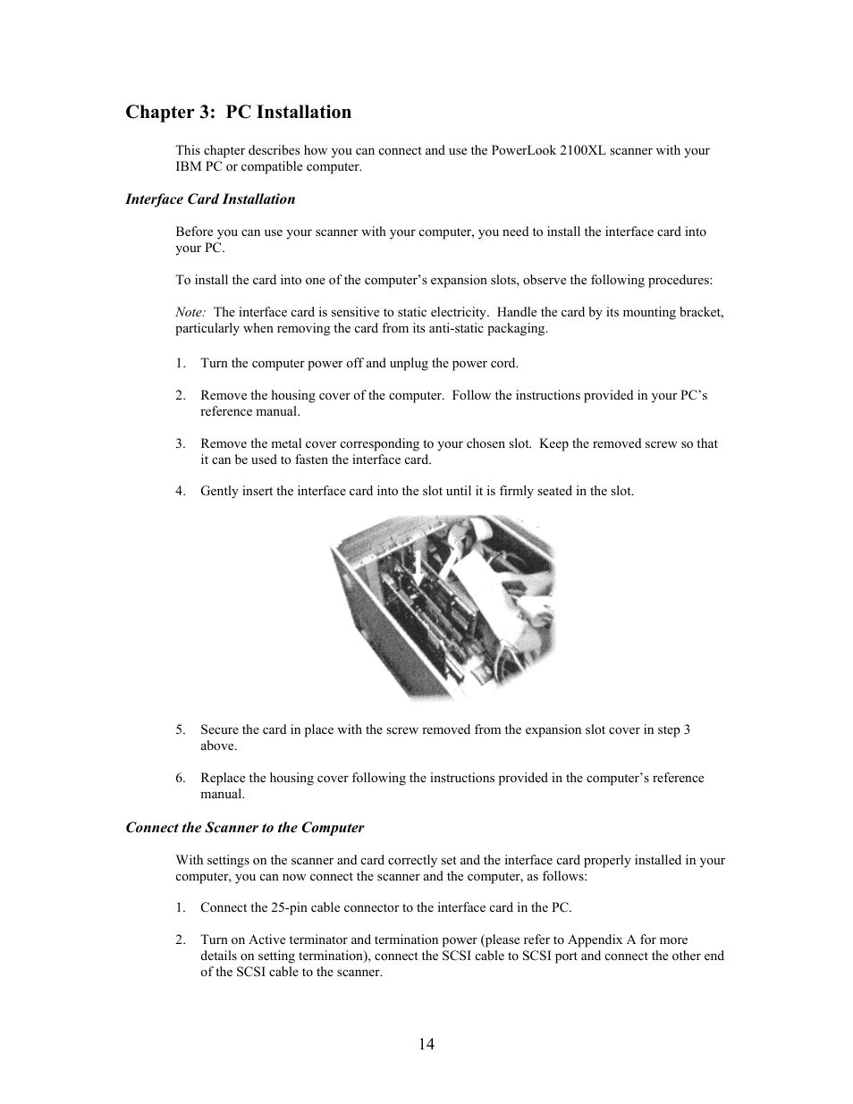 Chapter 3: pc installation, Interface card installation, Connect the scanner to the computer | IBM PowerLook 2100XL User Manual | Page 14 / 26