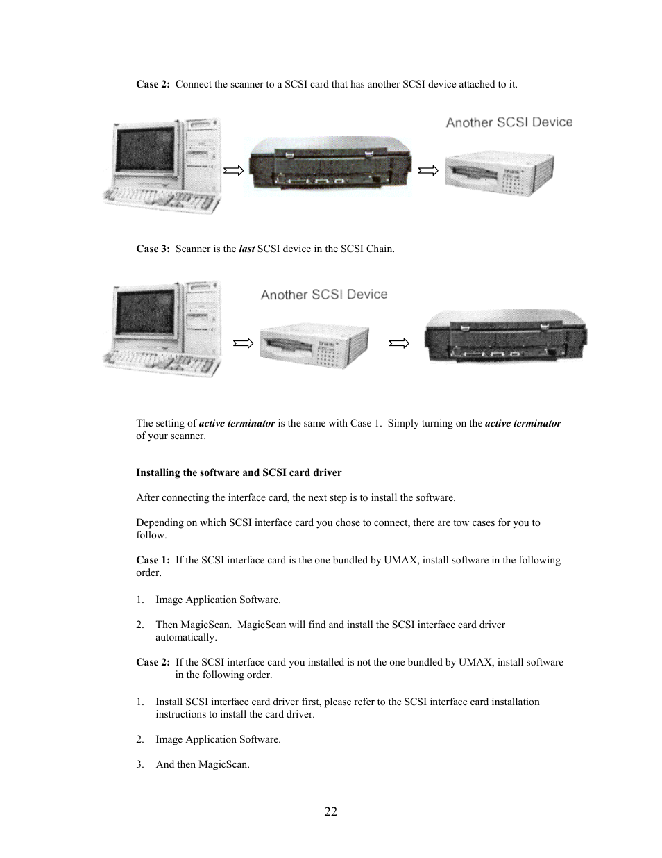 Installing the software and scsi card driver | IBM PowerLook 2100XL User Manual | Page 22 / 26
