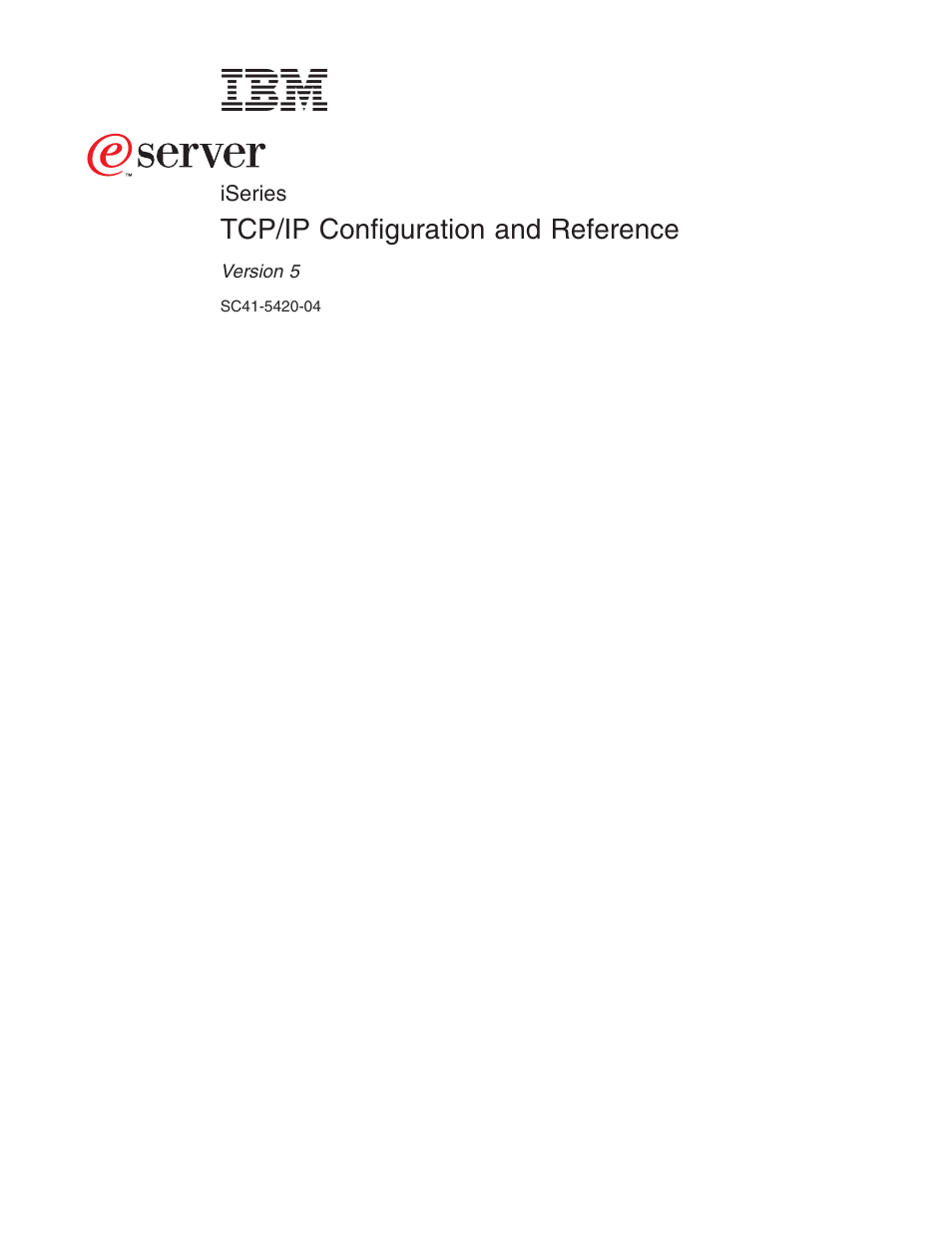 Tcp/ip configuration and reference | IBM SC41-5420-04 User Manual | Page 3 / 116
