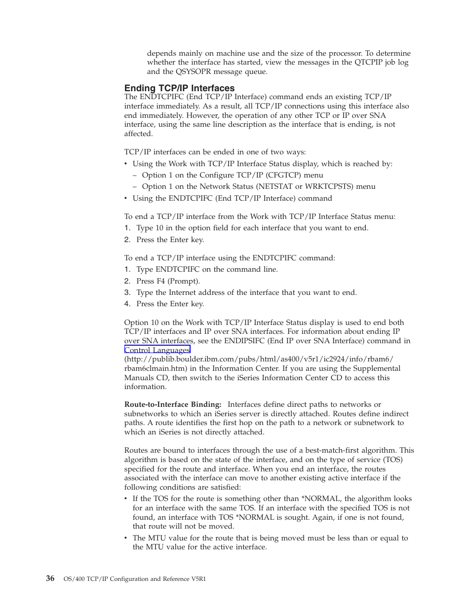 Ending tcp/ip interfaces, Route-to-interface binding | IBM SC41-5420-04 User Manual | Page 50 / 116