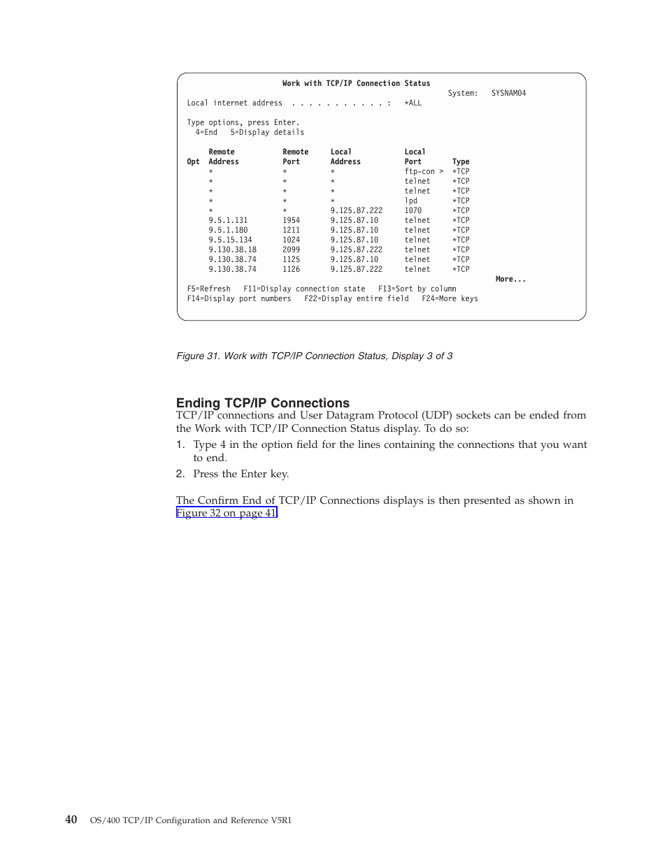 Ending tcp/ip connections | IBM SC41-5420-04 User Manual | Page 54 / 116