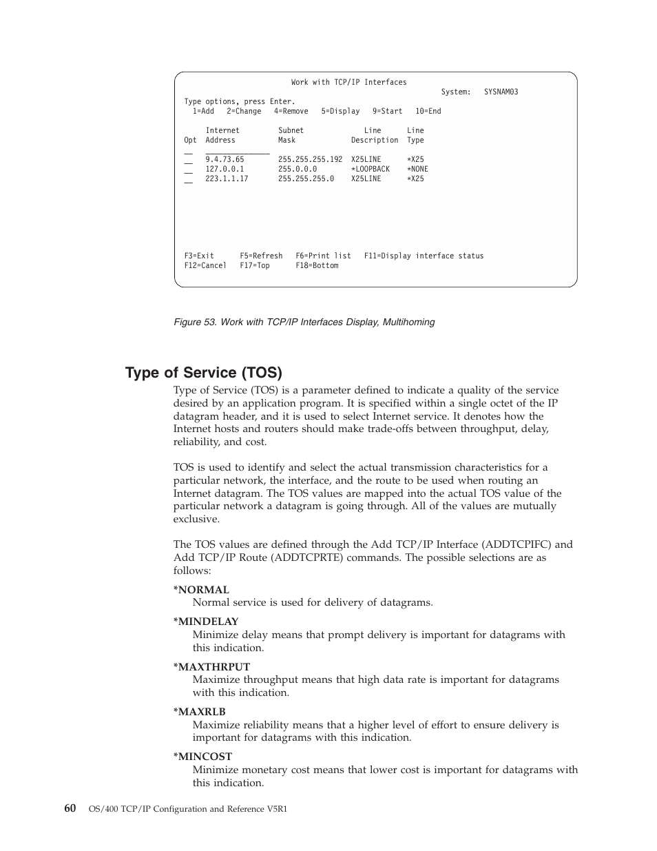 Type of service (tos) | IBM SC41-5420-04 User Manual | Page 74 / 116