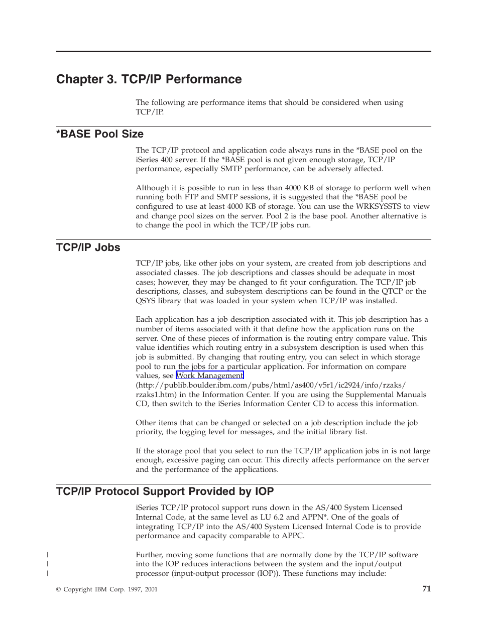 Chapter 3. tcp/ip performance, Base pool size, Tcp/ip jobs | Tcp/ip protocol support provided by iop | IBM SC41-5420-04 User Manual | Page 85 / 116