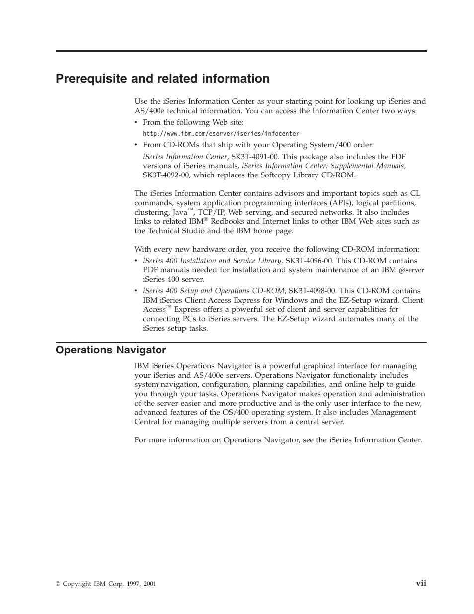 Prerequisite and related information, Operations navigator, Prerequisite and related information . . vii | IBM SC41-5420-04 User Manual | Page 9 / 116