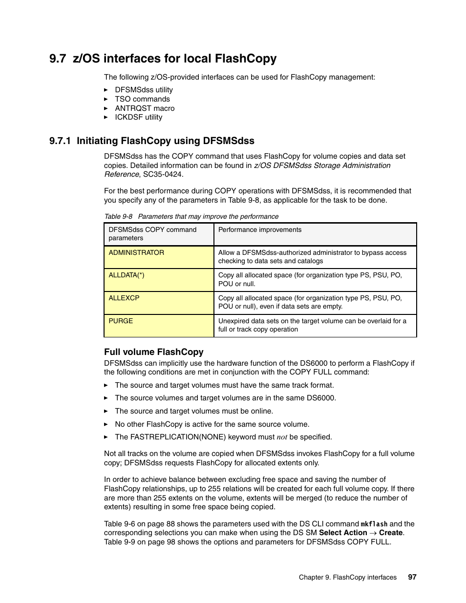 7 z/os interfaces for local flashcopy, 1 initiating flashcopy using dfsmsdss | IBM DS6000 User Manual | Page 121 / 578
