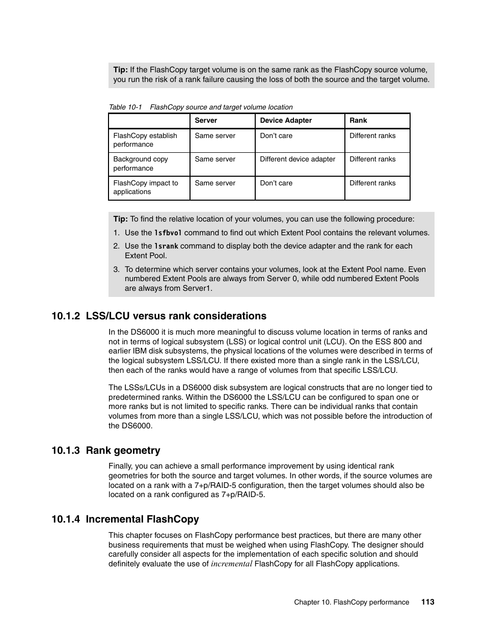 2 lss/lcu versus rank considerations, 3 rank geometry, 4 incremental flashcopy | IBM DS6000 User Manual | Page 137 / 578