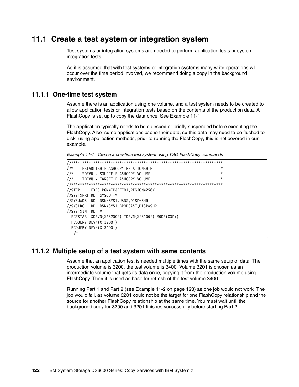 1 create a test system or integration system, 1 one-time test system | IBM DS6000 User Manual | Page 146 / 578