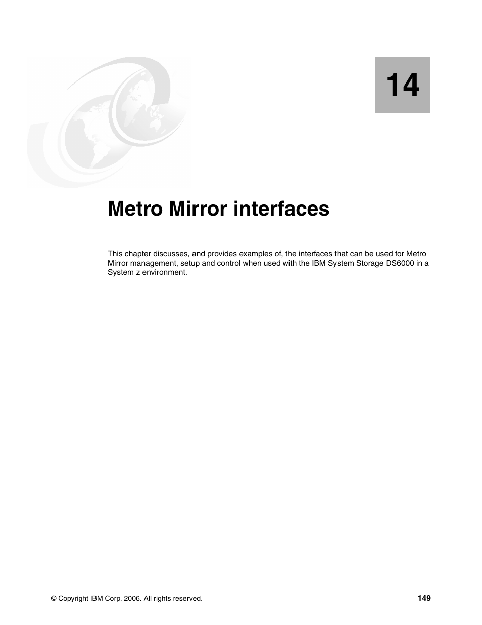 Chapter 14. metro mirror interfaces, Metro mirror interfaces | IBM DS6000 User Manual | Page 173 / 578