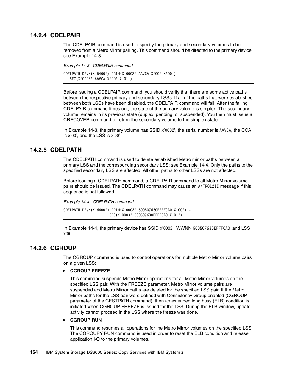 4 cdelpair, 5 cdelpath, 6 cgroup | 4 cdelpair 14.2.5 cdelpath 14.2.6 cgroup | IBM DS6000 User Manual | Page 178 / 578
