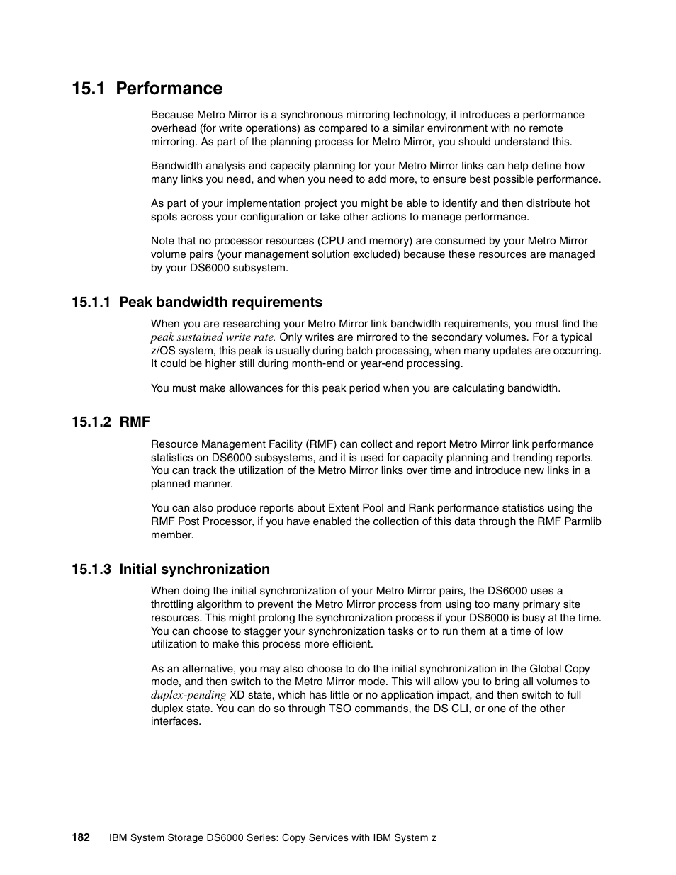 1 performance, 1 peak bandwidth requirements, 2 rmf | 3 initial synchronization | IBM DS6000 User Manual | Page 206 / 578