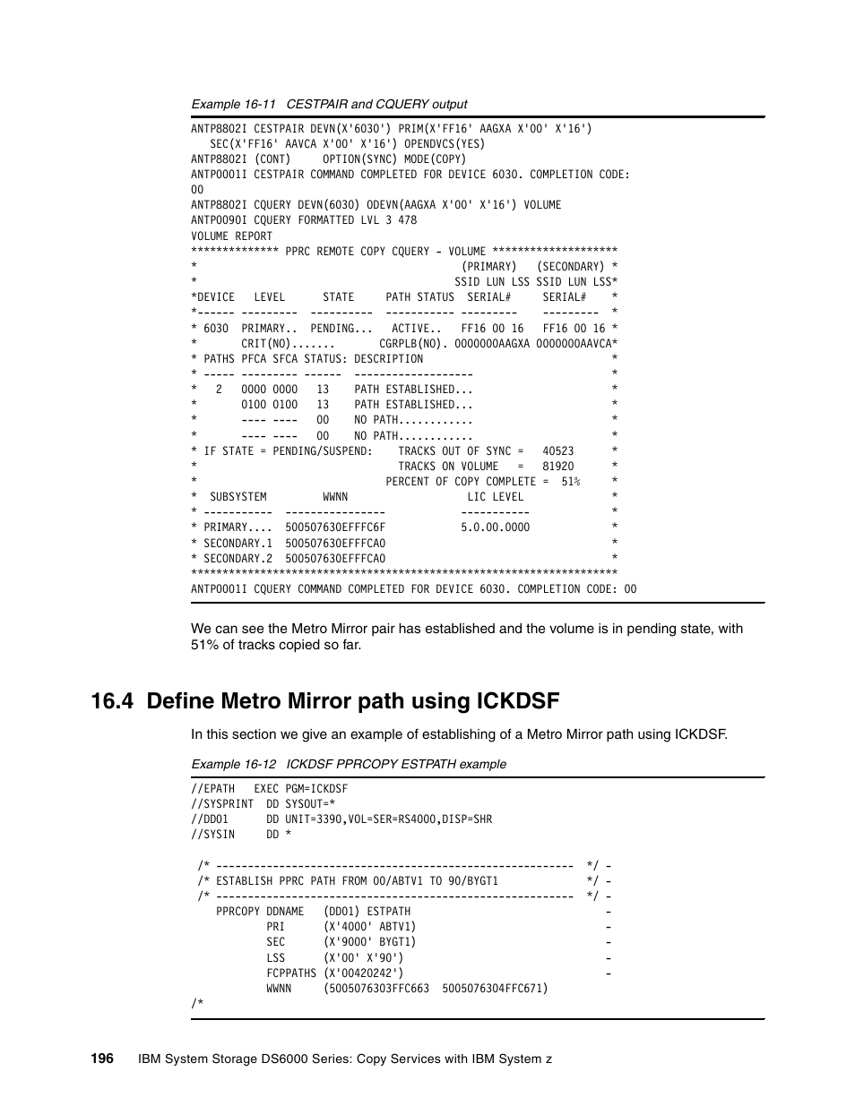 4 define metro mirror path using ickdsf | IBM DS6000 User Manual | Page 220 / 578