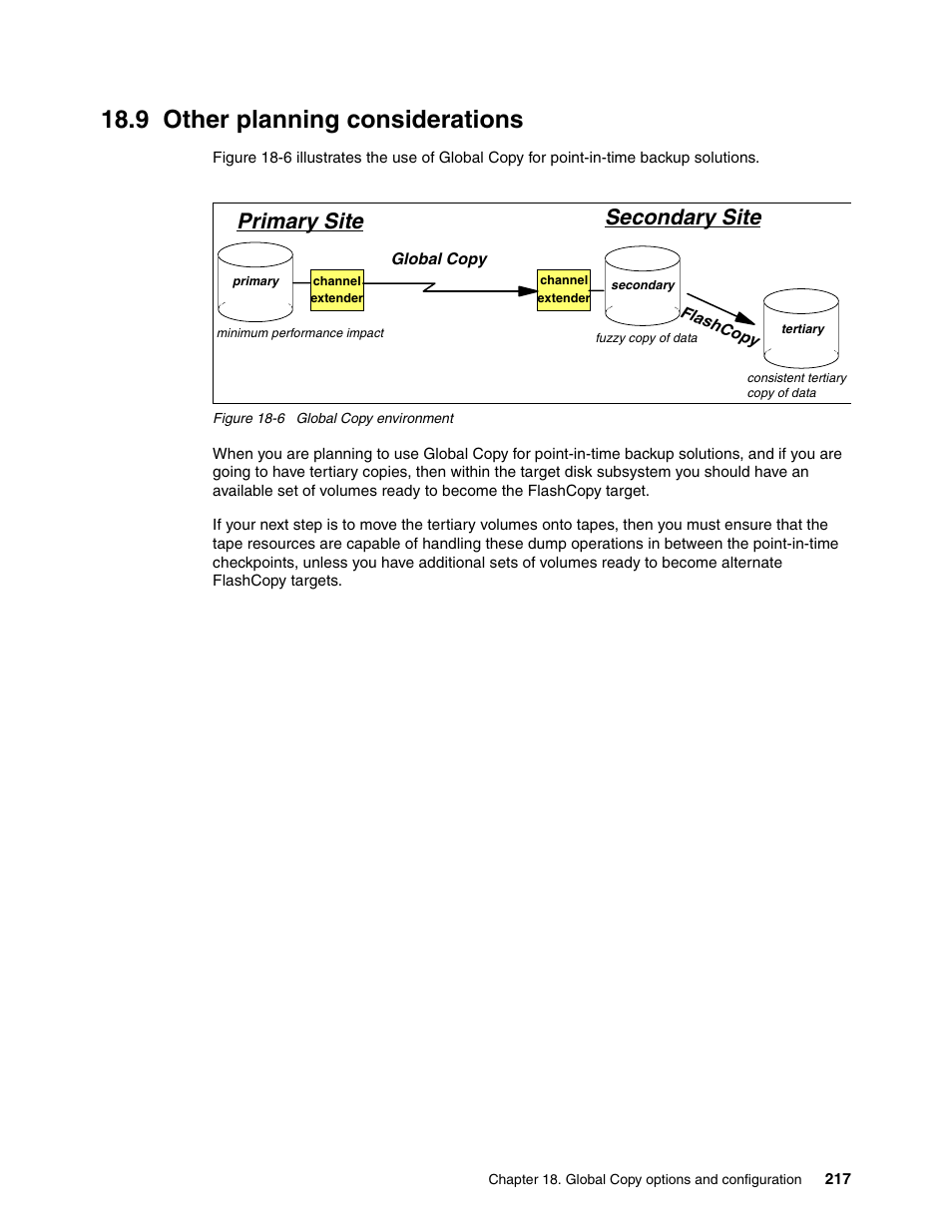 9 other planning considerations, Secondary site primary site | IBM DS6000 User Manual | Page 241 / 578