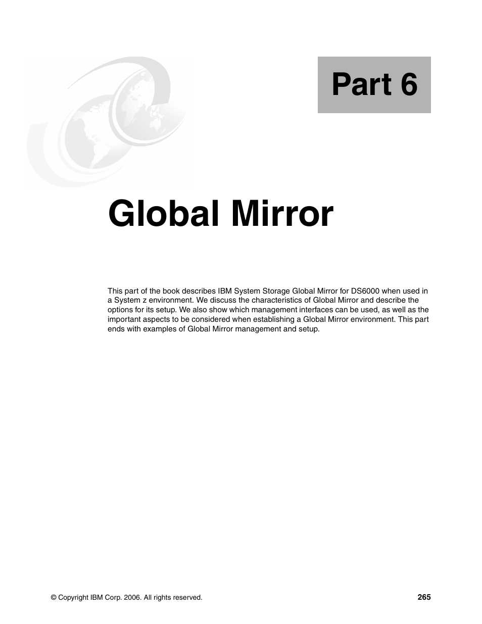 Part 6 global mirror, Part 6. global mirror, Global mirror | Part 6 | IBM DS6000 User Manual | Page 289 / 578