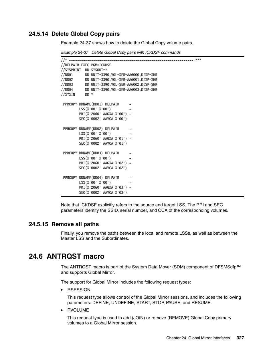 14 delete global copy pairs, 15 remove all paths, 6 antrqst macro | IBM DS6000 User Manual | Page 351 / 578