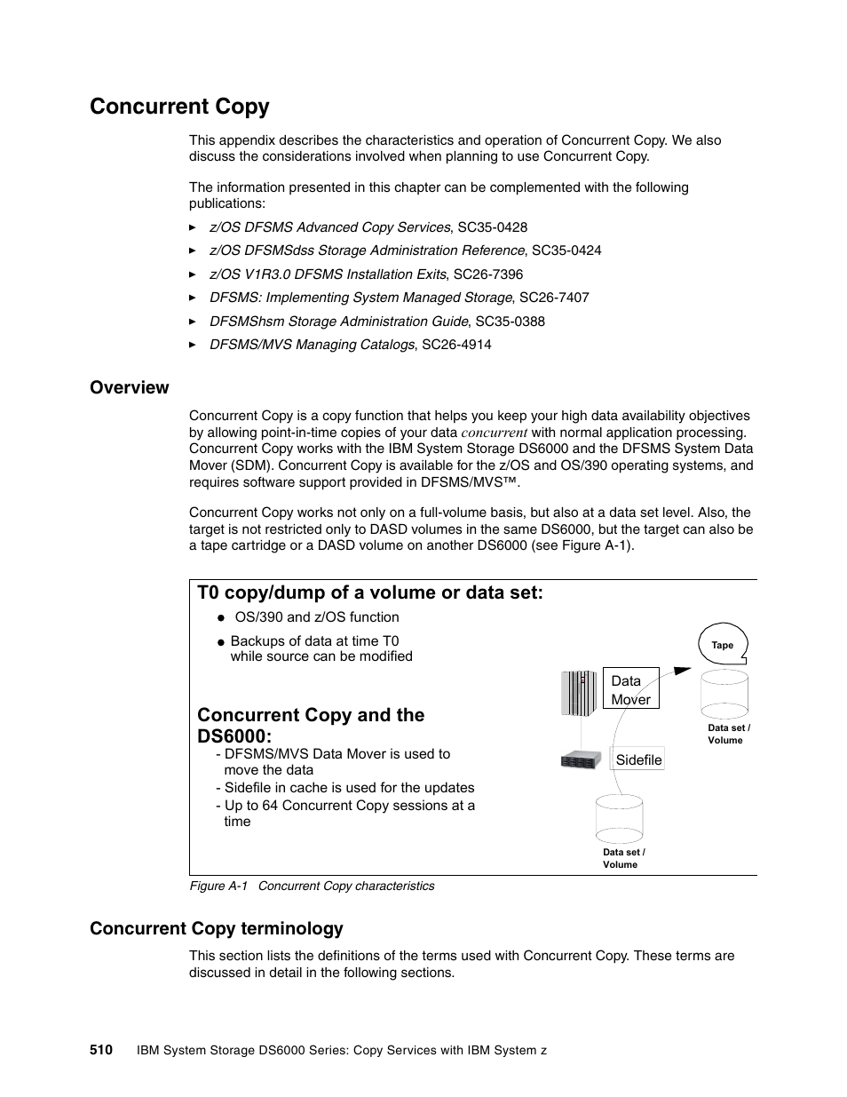 Concurrent copy, Overview, Concurrent copy terminology | Overview concurrent copy terminology, T0 copy/dump of a volume or data set, Concurrent copy and the ds6000 | IBM DS6000 User Manual | Page 534 / 578