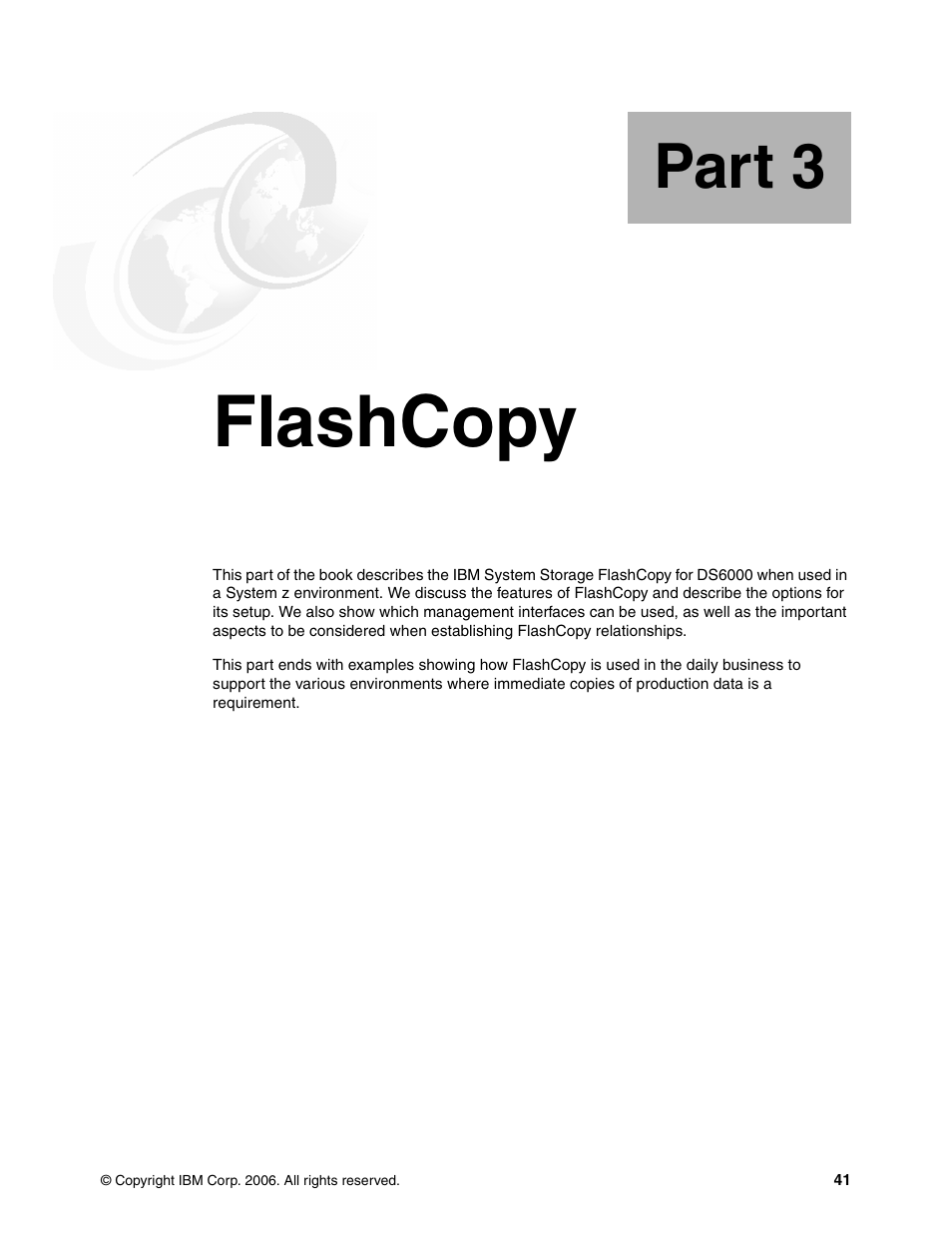 Part 3 flashcopy, Part 3. flashcopy, Flashcopy | Part 3 | IBM DS6000 User Manual | Page 65 / 578