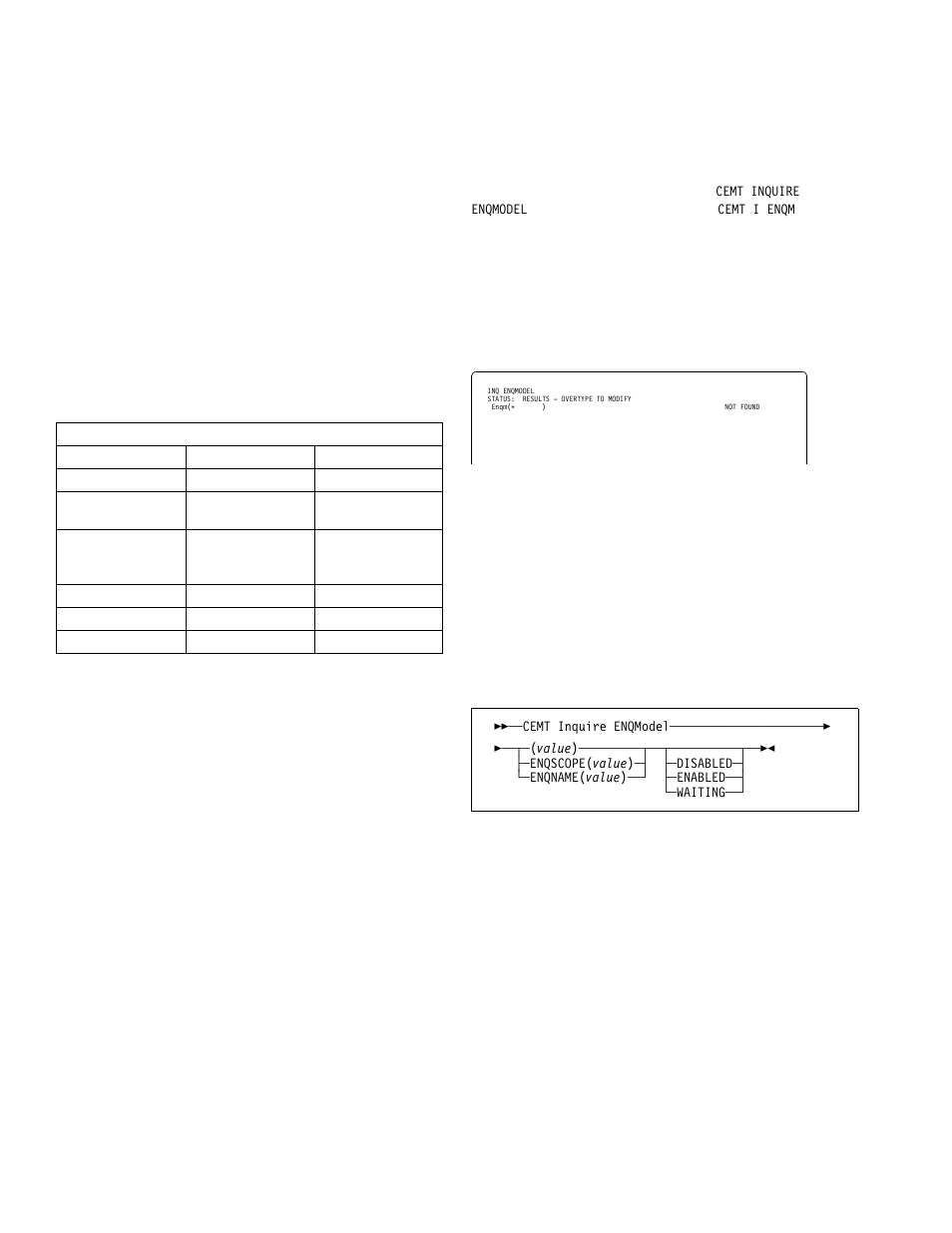 Cemt inquire enqmodel | IBM CICS Transaction Server for OS/390 SC33-1686-02 User Manual | Page 100 / 317