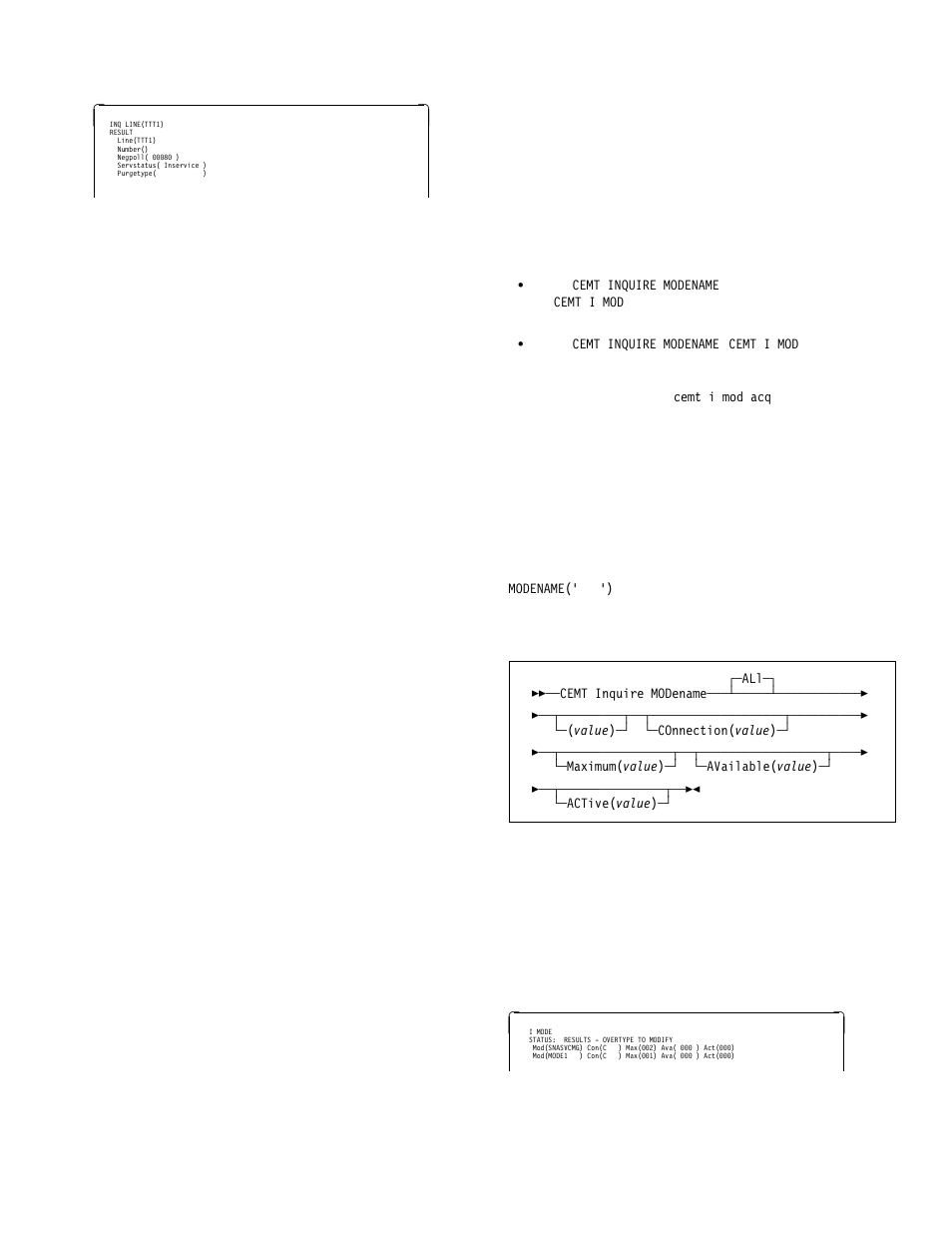 Cemt inquire modename | IBM CICS Transaction Server for OS/390 SC33-1686-02 User Manual | Page 113 / 317