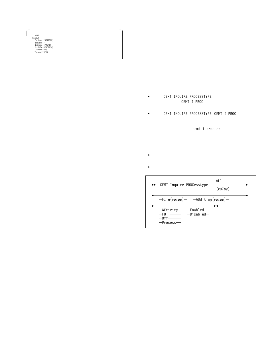 Cemt inquire processtype | IBM CICS Transaction Server for OS/390 SC33-1686-02 User Manual | Page 121 / 317