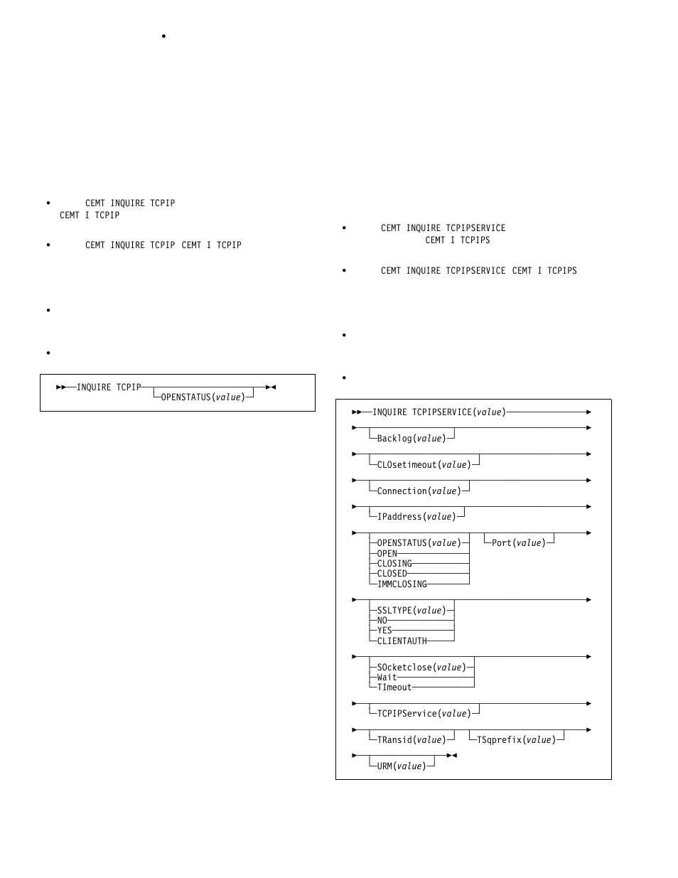 Cemt inquire tcpip, Cemt inquire tcpipservice | IBM CICS Transaction Server for OS/390 SC33-1686-02 User Manual | Page 142 / 317